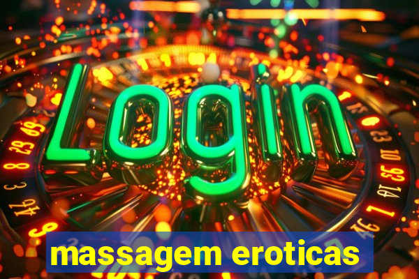 massagem eroticas